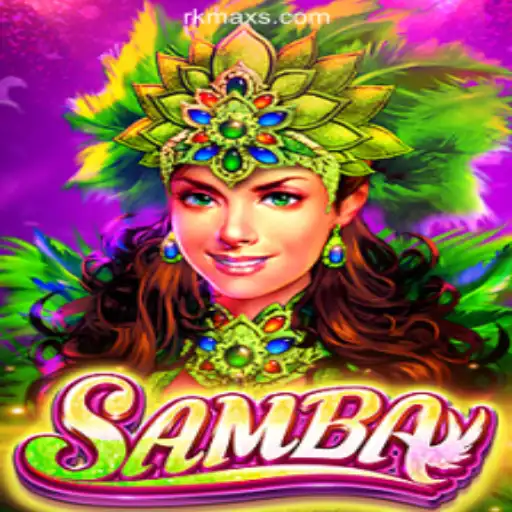 Exploring Samba at RKMAX Online Casino Philippines