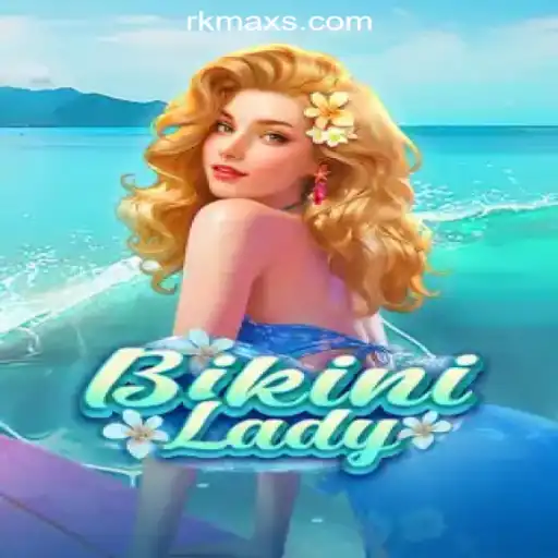 Exploring BikiniLady: A Thrilling Dive into RKMAX Online Casino Philippines
