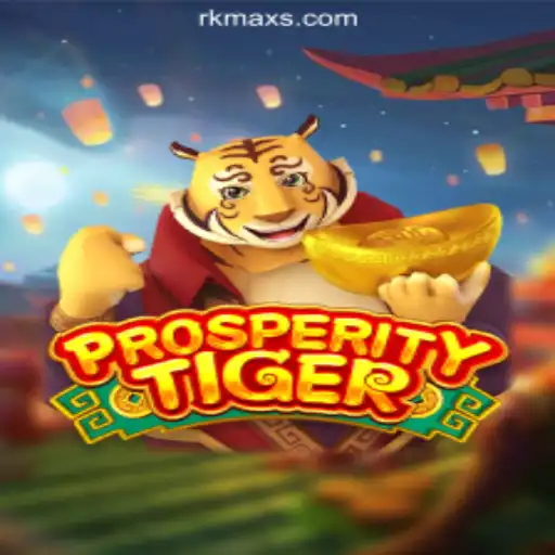 Discover the Excitement of ProsperityTiger at RKMAX Online Casino Philippines